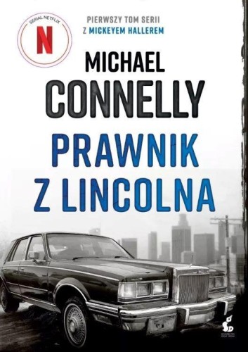 Prawnik z Lincolna w.2, Michael Connelly