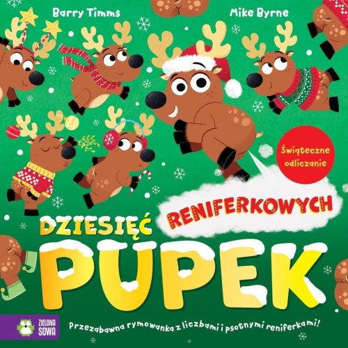 Dziesięć reniferkowych pupek, Barry Timms