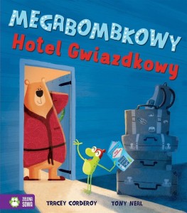MEGABOMBKOWY HOTEL GWIAZDKOWY