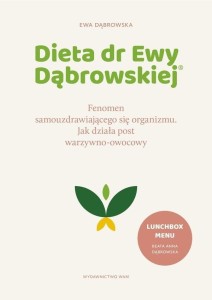 DIETA DR EWY DĄBROWSKIEJ.FENOMEN..., EWA DĄBROWSKA