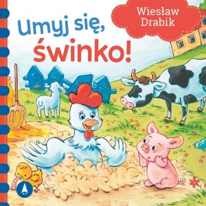 UMYJ SIĘ, ŚWINKO!, WIESŁAW DRABIK