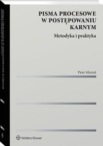 PISMA PROCESOWE W POSTĘPOWANIU KARNYM