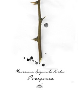 PRZEPRAWA, MARZANNA BOGUMIŁA KIELAR