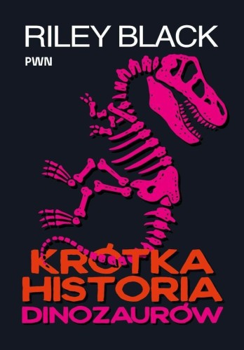 Krótka historia dinozaurów, Riley Black