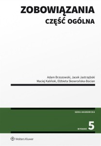 ZOBOWIĄZANIA. CZĘŚĆ OGÓLNA W.5, PRACA ZBIOROWA
