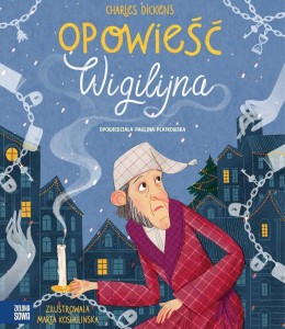 OPOWIEŚĆ WIGILIJNA, CHARLES DICKENS
