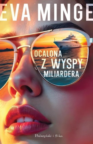 Ocalona z wyspy miliardera, Eva Minge