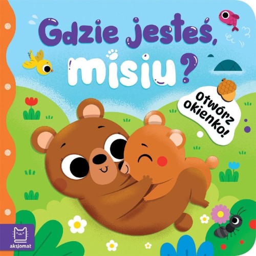 Otwórz okienko! Gdzie jesteś, misiu?