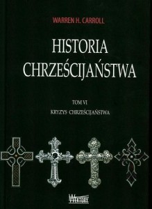 HISTORIA CHRZEŚCIJAŃSTWA T6 KRYZYS CHRZEŚCIJAŃSTWA