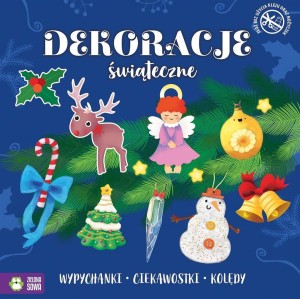 ŚWIĄTECZNE WYPYCHANKI. DEKORACJE ŚWIĄTECZNE