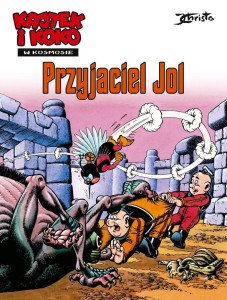 KAJTEK I KOKO W KOSMOSIE T.3 PRZYJACIEL JOL