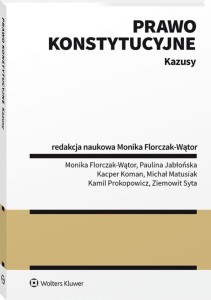 PRAWO KONSTYTUCYJNE. KAZUSY