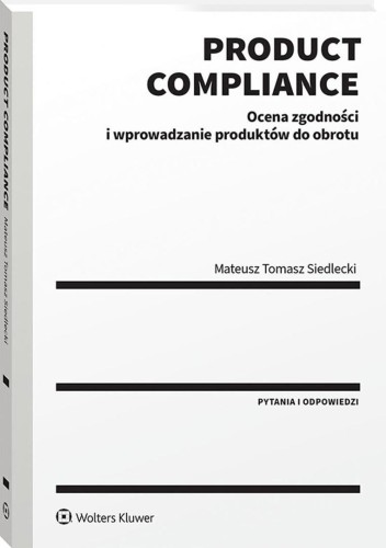 Product compliance. Ocena zgodności i...