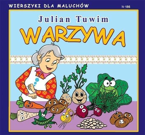 Wierszyki dla Maluchów 186. Warzywa, Julian Tuwim