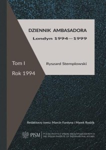 DZIENNIK AMBASADORA. LONDYN 1994-1999 T.1 ROK 1994