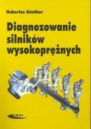 DIAGNOZOWANIE SILNIKÓW WYSOKOPRĘŻNYCH