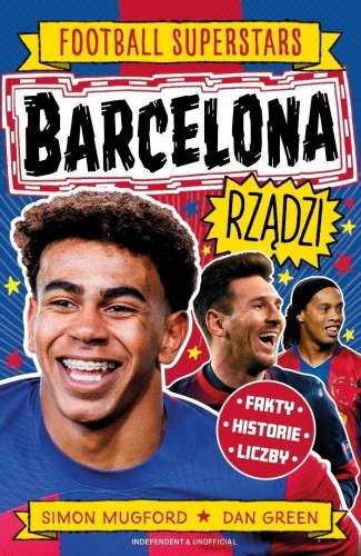 Barcelona rządzi. Football superstars