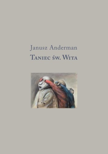 Taniec św. Wita, Janusz Anderman