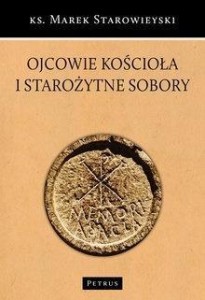 OJCOWIE KOŚCIOŁA I STAROŻYTNE SOBORY