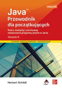 JAVA. PRZEWODNIK DLA POCZĄTKUJĄCYCH W.9