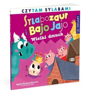 SYLABOZAUR I BAJO JAJO. WIELKI DMUCH