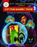 CZYTAM MAMIE I TACIE. ŚPIĄCA KRÓLEWNA