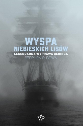 Wyspa niebieskich lisów w.2023, Stephen R. Bown