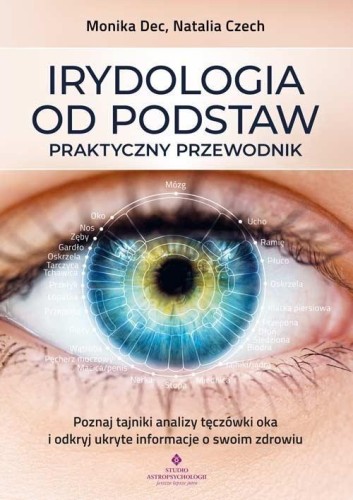 Irydologia od podstaw - praktyczny przewodnik