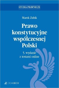 PRAWO KONSTYTUCYJNE WSPÓŁCZESNEJ POLSKI Z TESTAMI