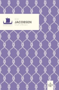 OCZY Z RIGELA, ROY JACOBSEN