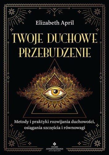 Twoje duchowe przebudzenie, Elizabeth April