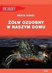 ŻÓŁW OZDOBNY W NASZYM DOMU PIELĘGNOWANIE