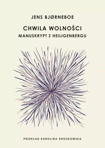 Chwila wolności, Jens Bjorneboe