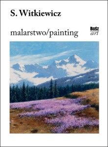 WITKIEWICZ. MALARSTWO, URSZULA KOZAKOWSKA-ZAUCHA