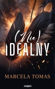 (NIE)IDEALNY, MARCELA TOMAS