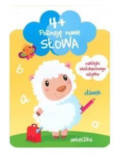POZNAJĘ NOWE SŁOWA 4+, PRACA ZBIOROWA