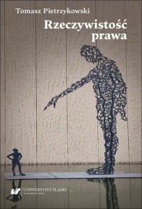 RZECZYWISTOŚĆ PRAWA, TOMASZ PIETRZYKOWSKI