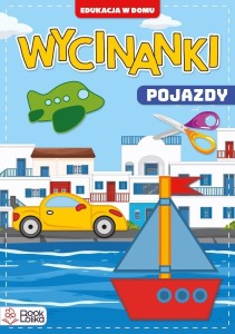 WYCINANKI. POJAZDY, MONIKA MAJEWSKA
