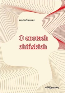 O CNOTACH CHIŃSKICH, RED. SU SHUYANG