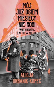 MÓJ JUŻ OSIEM MIESIĘCY NIE ROBI