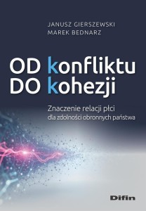OD KONFLIKTU DO KOHEZJI. ZNACZENIE RELACJI PŁCI...