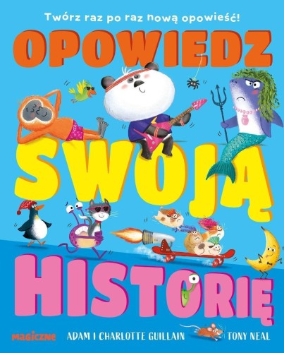 Opowiedz swoją historię