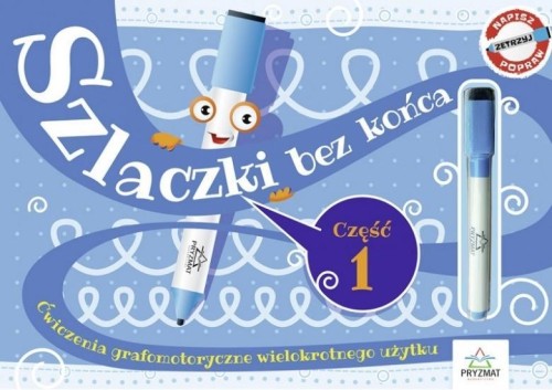 Szlaczki bez końca cz.1, praca zbiorowa