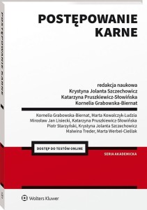 POSTĘPOWANIE KARNE + TESTY ONLINE, PRACA ZBIOROWA