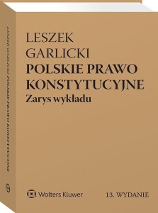 POLSKIE PRAWO KONSTYTUCYJNE. ZARYS WYKŁADU