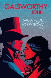 SAGA RODU FORSYTE`ÓW T.1, JOHN GALSWORTHY