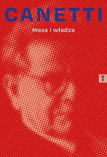 Masa i władza, Elias Canetti