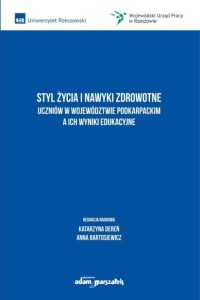 STYL ŻYCIA I NAWYKI ZDROWOTNE UCZNIÓW W...