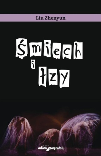 Śmiech i łzy, Liu Zhenyun