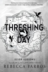 EMPIREUM. THRESHING DAY. DZIEŃ ODSIEWU